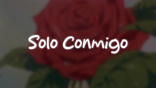 Romeo Santos  Solo Conmigo Letra [upl. by Bobbye683]