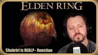 Shabriri in Elden Ring is REAL  Reaction [upl. by Kennet434]