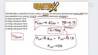 UEAAM Sobre a superfície da Terra onde g  10 ms2 um astronautaQuestões de Física  Quantum X [upl. by Notlad683]