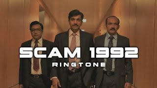 SCAM 1992 THEME SONG RINGTONE HARSHAD MEHTA [upl. by Linnet229]