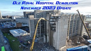 Old Royal Hospital Demolition November 2023 [upl. by Aduh891]