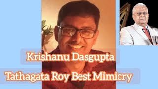 Bjp tathagataroy best mimicry krishanu Dasgupta mimicry politician mimicry [upl. by Griz]