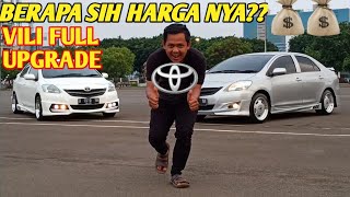 BERAPA SIH HARGA VIOS LIMO FULL UPGRADE BUKA2AN HARGA GK YA [upl. by Duahsar]