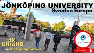 Jönköping University  Campus tour  Europe  Sweden  All Information Jönköping Centrum  Ep 6 [upl. by Scutt]