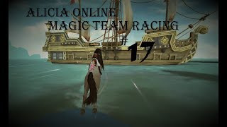 Alicia Online  Magic Team Racing 17 [upl. by Esidarap]