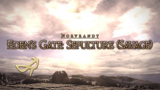 Edens Gate Sepulture Savage E4S BLU  FFXIV  Blue Mage Tank POV [upl. by Ennoitna202]