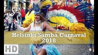 Helsinki Samba Carnaval 2018 HD [upl. by Neira304]