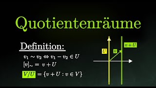 QuotientenraumFaktorraum EINFACH erklärt  Beispiel Definition Lineare Algebra [upl. by Meela]