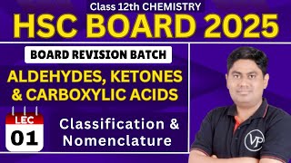 Aldehydes Ketones amp Carboxylic Acids l L1 l Class 12 l Revision Batch l Maharashtra Board [upl. by Hui]