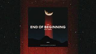 Djo  End Of Beginning Scity Remix [upl. by Conlen371]