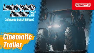 LandwirtschaftsSimulator 23 Nintendo Switch Edition – CinematicTrailer [upl. by Ahtar]