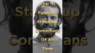 Top 10 Funniest Standup Comedians of All Time shorts [upl. by Gardal]