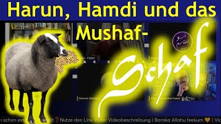 Harun Hamdi und das MushafSchaf [upl. by Erdnaet]