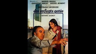 Des Enfants Gâtés 1977 FRENCH 720p Regarder [upl. by Sergei438]