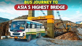 Bus Journey to ASIAS HIGHEST BRIDGE  Kaza to Chicham  Key Kibber Chicham amp Tashigang  Himbus [upl. by Elly]