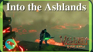 Into the Ashlands  Part 15 Valheim SOLO Ashlands 2024 Gameplay Ep58 [upl. by Rodrick831]