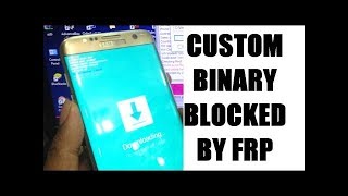 حل مشكلة custom binary blocked by frp lock لهواتف السامسونغ  فلاش note5 SMN920T [upl. by Aaren]