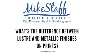 What’s the difference between lustre and metallic finishes on prints [upl. by Dahle739]