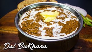 Easy way to make Dal Bukhara  Dal Bukhara Recipe 2019  Easy to make Delicious to eat recipe [upl. by Johna121]