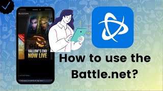 How to use the Battlenet app [upl. by Anirba]