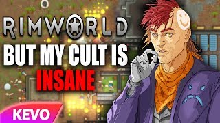 Rimworld but my cult is insane [upl. by Aoht]