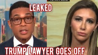 CNN Don lemon Had a Meltdown after Trump Lawyer goes off after Major Leaks info [upl. by Lilli597]