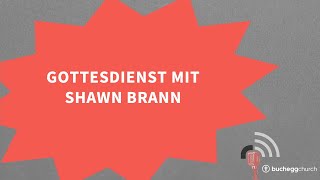 Open Topic 2024 Gottesdienst mit Shawn Brann [upl. by Fenton]