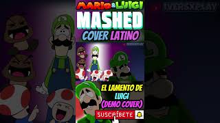 EL LAMENTO DE LUIGI Cover Latino cover fandub shorts [upl. by Nnyleimaj]