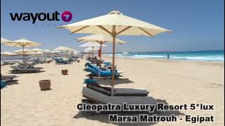 Cleopatra Luxury Resort  Egipat  Marsa Matrouh amp The North Coast [upl. by Adnolehs473]