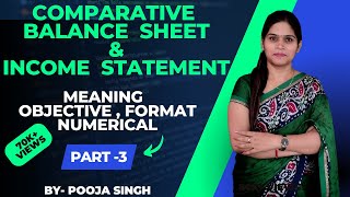 Comparative Balance Sheet and Income Statement  Financial Statement Analysis Class 12 BBA  BCom [upl. by Adarbil]