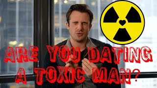 5 Signs Youre Dating a Toxic Person Matthew Hussey Get The Guy [upl. by Anidem]