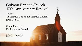 Gabaon Baptist Church 47th Anniversary Revival [upl. by Anaiuq]