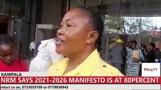 NRM SAYS 20212026 MANIFESTO IS AT 80PERCENT [upl. by Dnanidref]