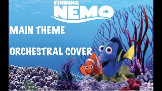 Finding Nemo Theme  Orchestral Cover [upl. by Alanson373]