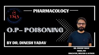 Organophosphate poisoning  Pharmacology  Dr Dinesh Yadav [upl. by Oiretule]