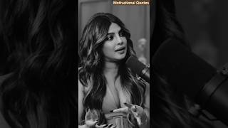 Motivational Speech About Life priyanka chopra motivation quotes shorts [upl. by Bogey]