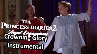 The Princess Diaries 2 Crowning Glory Instrumental [upl. by De Witt]