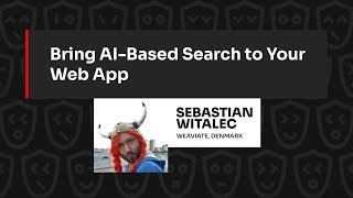 Bring AIBased Search to Your Web App – Sebastian Witalec JSNation 2023 [upl. by Idell]