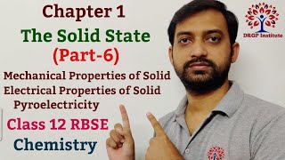 Class 12 Chapter 1 The Solid State  Magnetic and Electrical Properties  RBSE Chemsitry Part6 [upl. by Grefer]