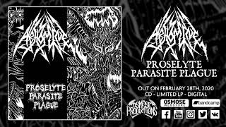 ABHOMINE Proselyte Parasite Plague Full Album [upl. by Aker]