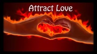 ATTRACT LOVE Find Your Soulmate Binaural BeatsSubliminal Meditation  program your subconscious [upl. by Esirehc]