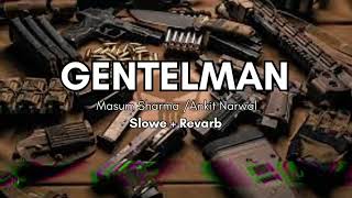 Gentleman new song [upl. by Bunder]