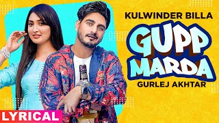 Gupp Marda Lyrical Kulwinder Billa Ft Gurlej Akhtar  Latest Punjabi Song 2020  Speed Records [upl. by Nuahsel532]