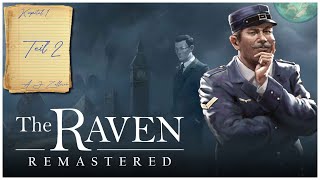 Neue Leute mehr verschwundene Gegenstände 🐦‍⬛ The Raven 02  Lets Play [upl. by Bobbye]