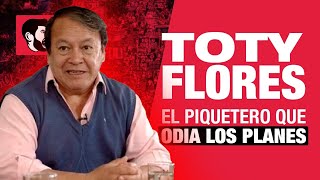 El PIQUETERO que odia los PLANES SOCIALES  Una entrevista a Toty Flores [upl. by Einnor]