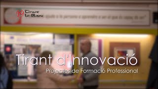 TIRANT LO BLANC TIRANT DINNOVACIO PROJECTES DE FORMACIO PROFESSIONAL [upl. by Rafiq]