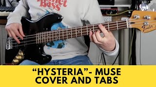 Hysteria  Muse Bass Cover TABS [upl. by Michelina]