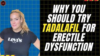 Tadalafil For Erectile Dysfunction [upl. by Sutelc]