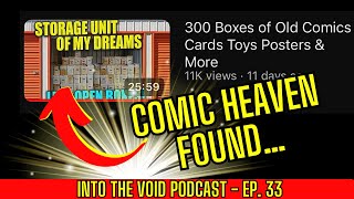 THEY FOUND A COMIC MOTHER LOAD  Into the Void Podcast  EP 33 [upl. by Kristy936]