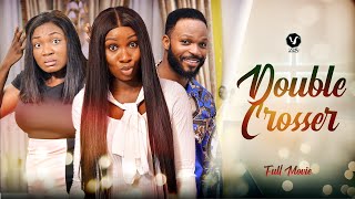 DOUBLE CROSSER Full Movie Sonia UcheEbube NwaguruJohnson 2022 Movies  Latest Nigerian Movies [upl. by Hedy]